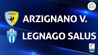 Arzignano Valchiampo  Legnago Salus 11  Gli Highlights [upl. by Ellenrahc507]