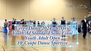 Pontoise 2024 Youth Adult Open Standard Semi Final  All Dances  6 April 2024 [upl. by Herc471]