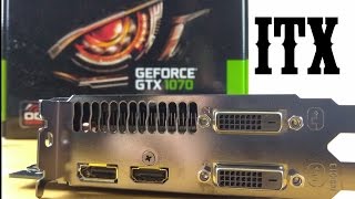 Gigabyte GTX 1070 Mini ITX Noise Temp amp Benchmark Review [upl. by Adnorahc]