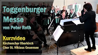 Toggenburger Messe von Peter Roth  Pfingsten 2023 Kirchenchor Oberkirch  Chor StNiklaus Geuensee [upl. by Llerdnod681]