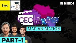 How to Create Map Animation like Dhruv Rathee  Vox  Johnny Harris in Geo Layers 3 Part 1  EZEdit [upl. by Shute409]