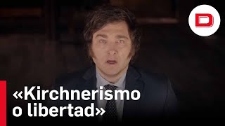 «Kirchnerismo o libertad» el vídeo con el que Milei recupera el lema de Ayuso [upl. by Ralaigh572]