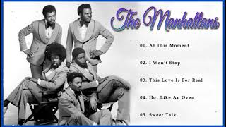 The Very Best Of The Manhattans – Best Songs of The Manhattans – The Manhattans Full Album 2023 [upl. by Niro]