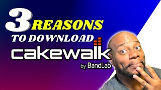 3 Honest Reasons You Should Really Download Cakewalk by Bandlab  FREE DAW [upl. by Setiram]