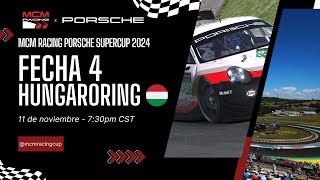 MCM Racing Porshe Supercup  Hungaroring  Fecha 4 [upl. by Ennylhsa]