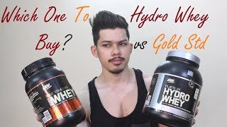 Which One to Buy ON Gold Standard 100 Whey Vs ON Hydro Whey Hindi India [upl. by Nemra910]