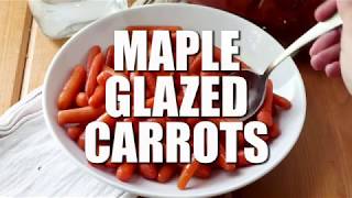 How to make MAPLE GLAZED CARROTS [upl. by Aiuoqes]