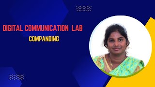 Companding Experiment  Digital communication lab BTech 31 [upl. by Notsecnirp]