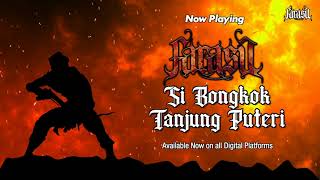 Farasu  Si Bongkok Tanjung Puteri Official Lyrics Video [upl. by Erdnael985]