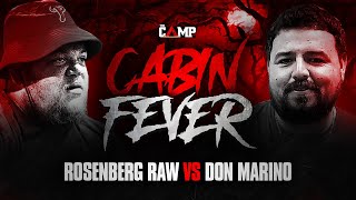 ROSENBERG RAW vs DON MARINO  THE CAMPOUT [upl. by Halludba]