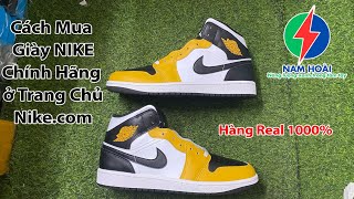 REVIEW Cách Mua Giày Nike Chính Hãng Trên Trang Chủ Nikecom  Nam Hoài Shop [upl. by Arok]