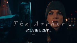 Sylvie Brett  The Archer [upl. by Beaufert102]