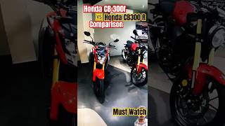 Honda CB 300f 🆚 CB 300r  A comparison video🎥 [upl. by Gun44]