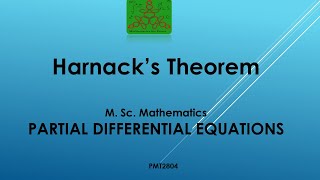 Harnacks Theorem  Partial Differential Equations  MSc Mathematics [upl. by Vadnee]