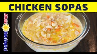 Rich and Creamy Chicken Sopas  Filipino Chicken Macaroni Soup [upl. by Siward872]