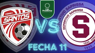 HOY SANTOS VS SAPRISSALIGA PROMERICACANALESFECHASHORARIOS Y MÁS [upl. by Alon]