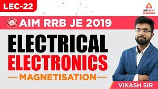 Lec22  RRB JE  SSC JE  Magnetic Circuit  Vikash Sir  Adda247 Technical [upl. by Enelaehs]