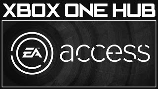 EA Access Hub  Xbox One Beta [upl. by Valenta]