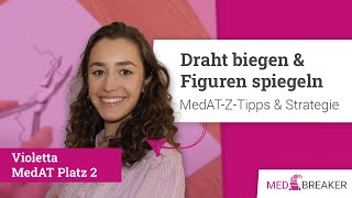 MedATUntertests Drahtbiegen amp Figuren spiegeln  Tipps und Strategien von MedATZProfi [upl. by Berri565]