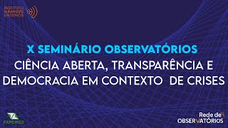 Desafios e perspectivas ciência aberta transparência e democracia no Brasil [upl. by Pallaton]