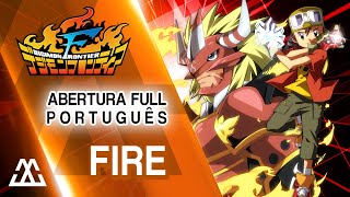 Digimon Frontier Abertura Completa em Português  Fire PTBR [upl. by Aicelet]