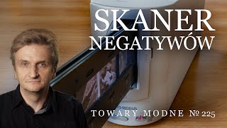 Skaner negatywów  jak szybko starzeje się technologia TOWARY MODNE 225 [upl. by Marolda]