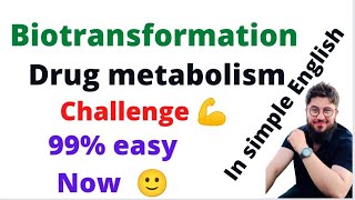 biotransformation  drug metabolism made easy  education for all [upl. by Geldens]