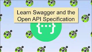 Learn Swagger and the Open API Specification [upl. by Leciram]