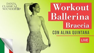 Workout Ballerina Braccia ✨ [upl. by Jobie]