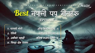 New Nepali Folk Pop Song 2024  Nepali Song Collection EpisodeONE  Himalaya Harmonies [upl. by Mcgaw929]