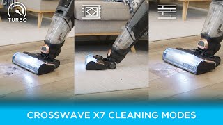 Different cleaning modes for CrossWave® X7 Cordless Pet Pro [upl. by Say]