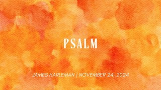 Thanksgiving  James Harleman  11242024 [upl. by Alema]