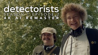 Detectorists  Season 1 Episode 2  4K AI Remaster  Full Episode [upl. by Tabitha]