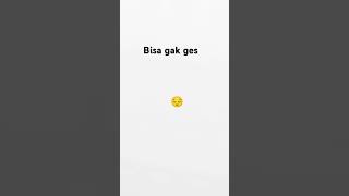 Bisa gak [upl. by Lambart]