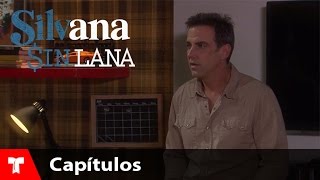 Silvana Sin Lana  Capítulo 46  Telemundo Novelas [upl. by Jana]