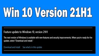 How To Install Windows 10 Version 21H1 Update [upl. by Tavia]