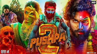 Pushpa 2 The Rule Full Movie In Hindi Dubbed  Allu Arjun  Rashmika Mandanna  Review amp Explanation [upl. by Atterg544]