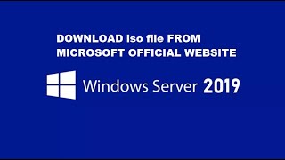 How to Download Windows Server 2019 iso file from Microsoft Official Website [upl. by Leahcimnaj424]