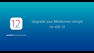 Upgrade your MiraScreen WiFi Display Dongle for iOS12 via iPhone [upl. by Srini]