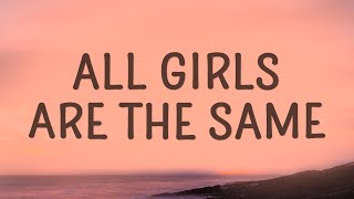 Juice WRLD  All Girls Are The Same Lyrics [upl. by Monk973]