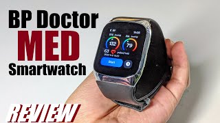 REVIEW YHE BP Doctor MED  Real Blood Pressure Monitoring Smartwatch  Any Good [upl. by Leahicm874]