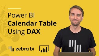 How To Create A Calendar Table In Power BI Using DAX  Zebra BI Knowledge Base [upl. by Lurette]