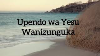 Upendo Wa Yesu by Upendo Nkone Official lyric video [upl. by Rohclem48]