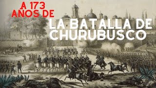 Batalla de Churubusco 20 de agosto de 1847 [upl. by Aivato304]