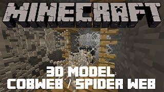 Minecraft 3D Model Cobweb  Spiderweb [upl. by Ecnarrat731]