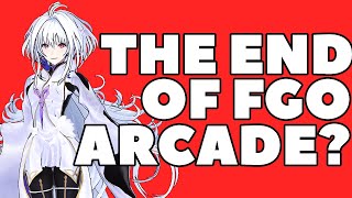 FGO Arcade May Be On Its Last Legs [upl. by Nickerson]