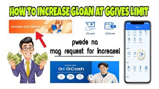 HOW TO INCREASE GLOAN AT GGIVES LIMIT NEW UPDATE REQUEST [upl. by Steel690]