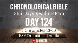 Day 124  ESV Dramatized Audio  One Year Chronological Daily Bible Reading Plan  May 4 [upl. by Hsuk]