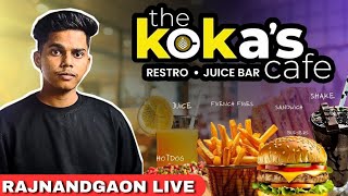 THE KOKAS CAFE RAJNANDGAON  Best Restaurant in Rajnandgaon  Best Hotel In Rajnandgaon [upl. by Elon]