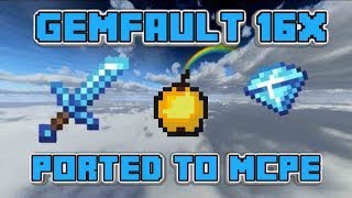 Gemfault 16x MCPE PvP Texture Pack FPS Friendly [upl. by Sabec454]